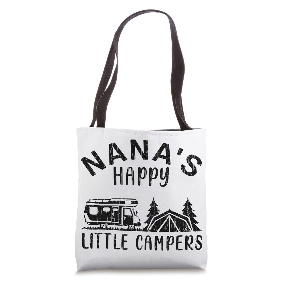 Nana'S Hay Little Campers Fun Grandma Grandmother Graphic Tote Bag :<